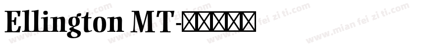 Ellington MT字体转换